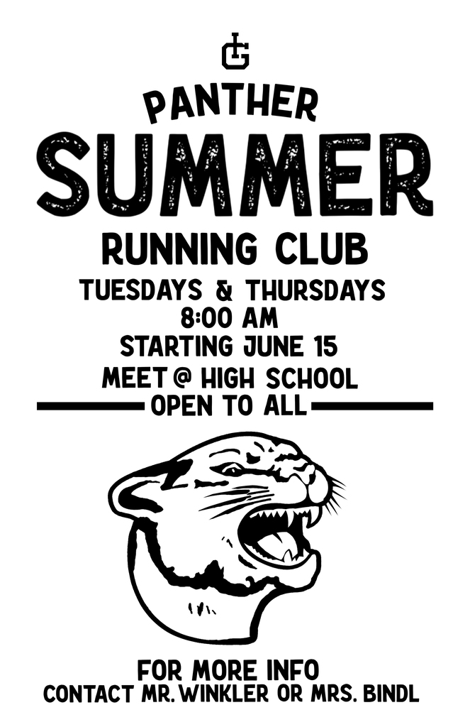Poster for Summer Running Club.  Poster says  IG Panther Running Club Tuesdays and Thursdays 8:00 am Starting June 15 Meet @ High School Open to All.  There is a picture of the school Panther.  For More Info contact Mr. Winkler or Mrs. Bindl.