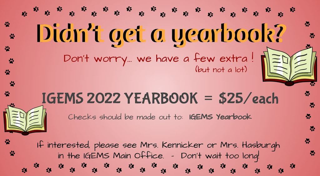 Didn't get an IGEMS yearbook?